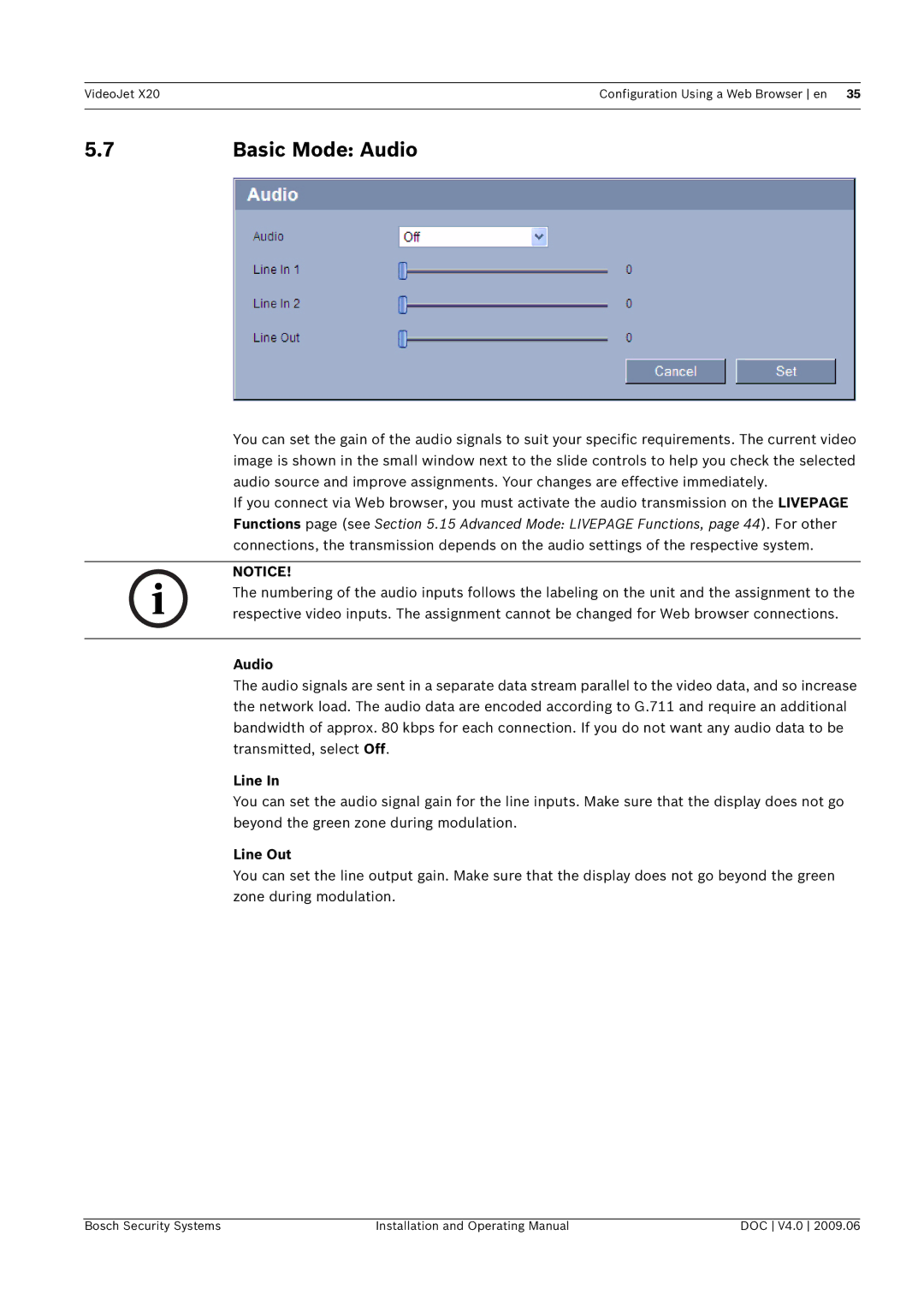 Bosch Appliances X20 manual Basic Mode Audio, Line Out 