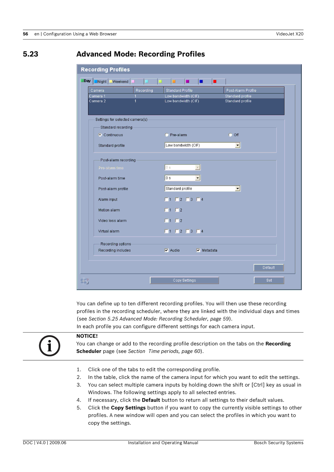 Bosch Appliances X20 manual Advanced Mode Recording Profiles 