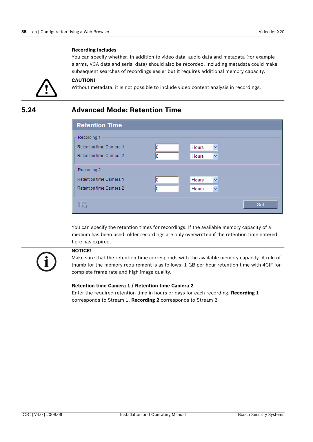 Bosch Appliances X20 Advanced Mode Retention Time, Recording includes, Retention time Camera 1 / Retention time Camera 