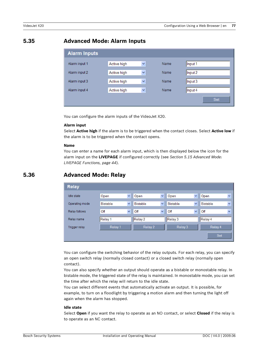 Bosch Appliances X20 manual Advanced Mode Alarm Inputs, Advanced Mode Relay, Alarm input, Idle state 