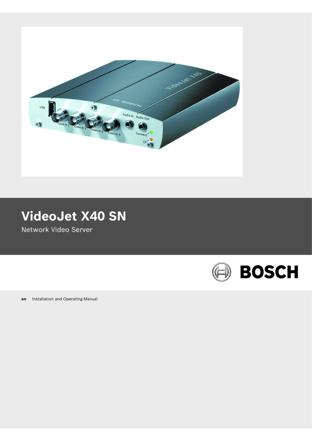 Bosch Appliances manual VideoJet X40 SN 