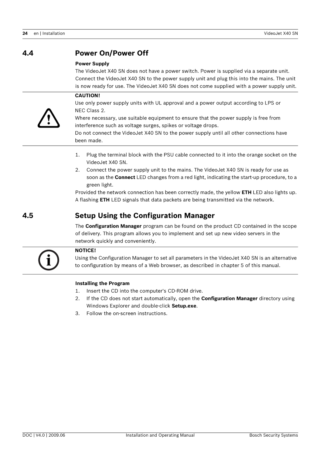 Bosch Appliances X40 SN Power On/Power Off, Setup Using the Configuration Manager, Power Supply, Installing the Program 