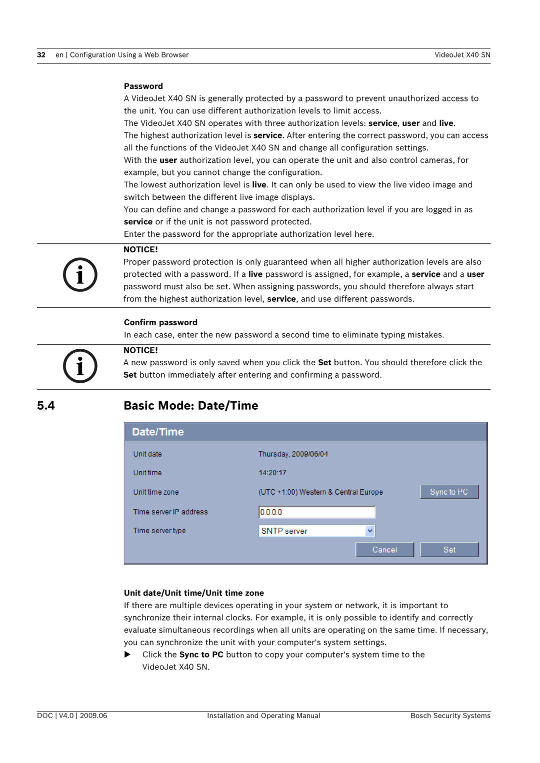 Bosch Appliances X40 SN manual Basic Mode Date/Time, Password, Confirm password, Unit date/Unit time/Unit time zone 