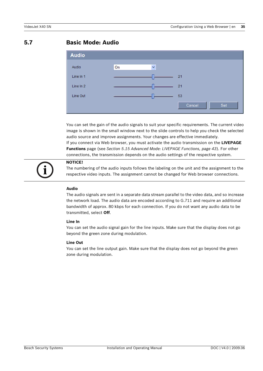 Bosch Appliances X40 SN manual Basic Mode Audio, Line Out 