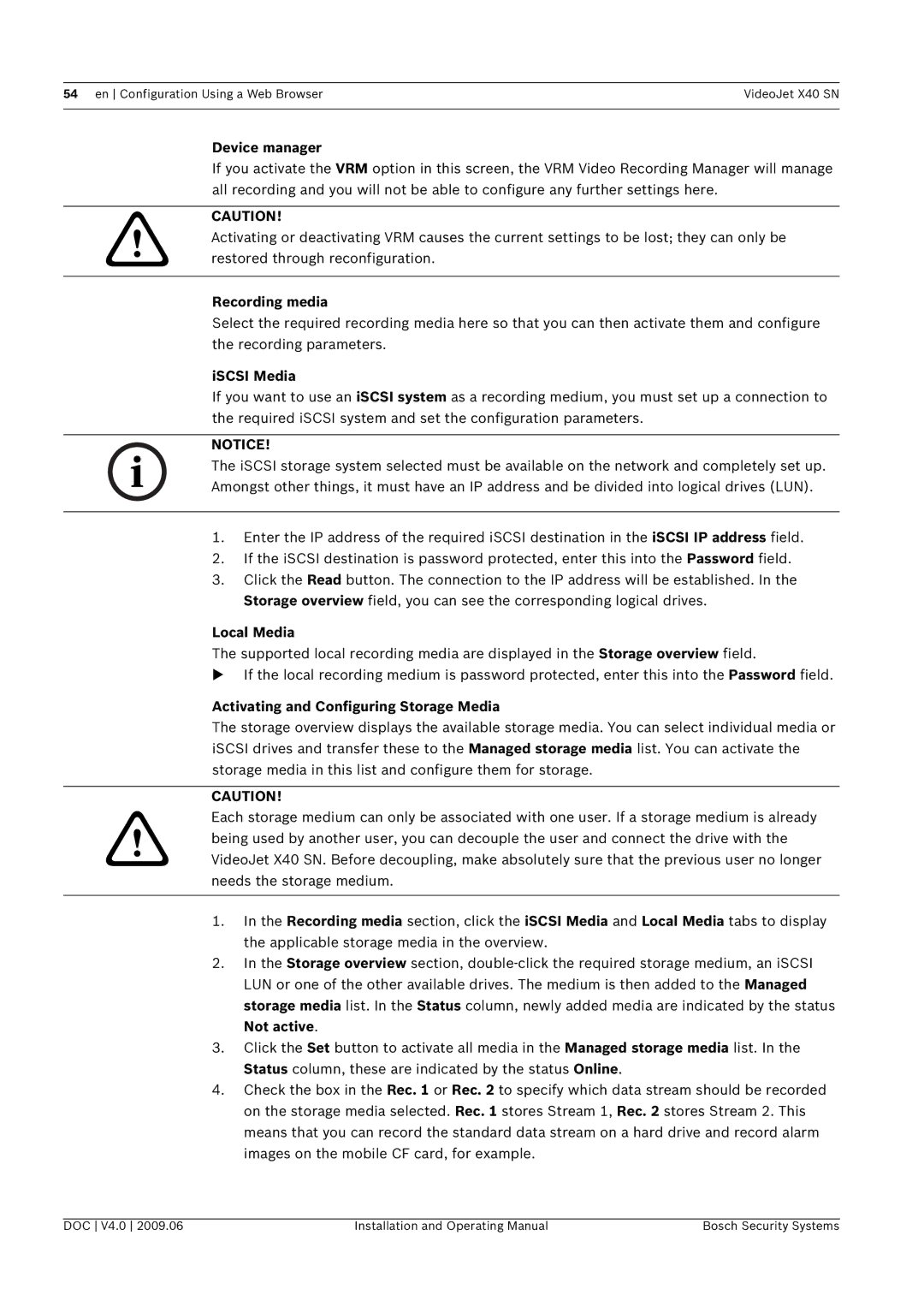 Bosch Appliances X40 SN manual Device manager, Recording media, ISCSI Media, Local Media, Not active 