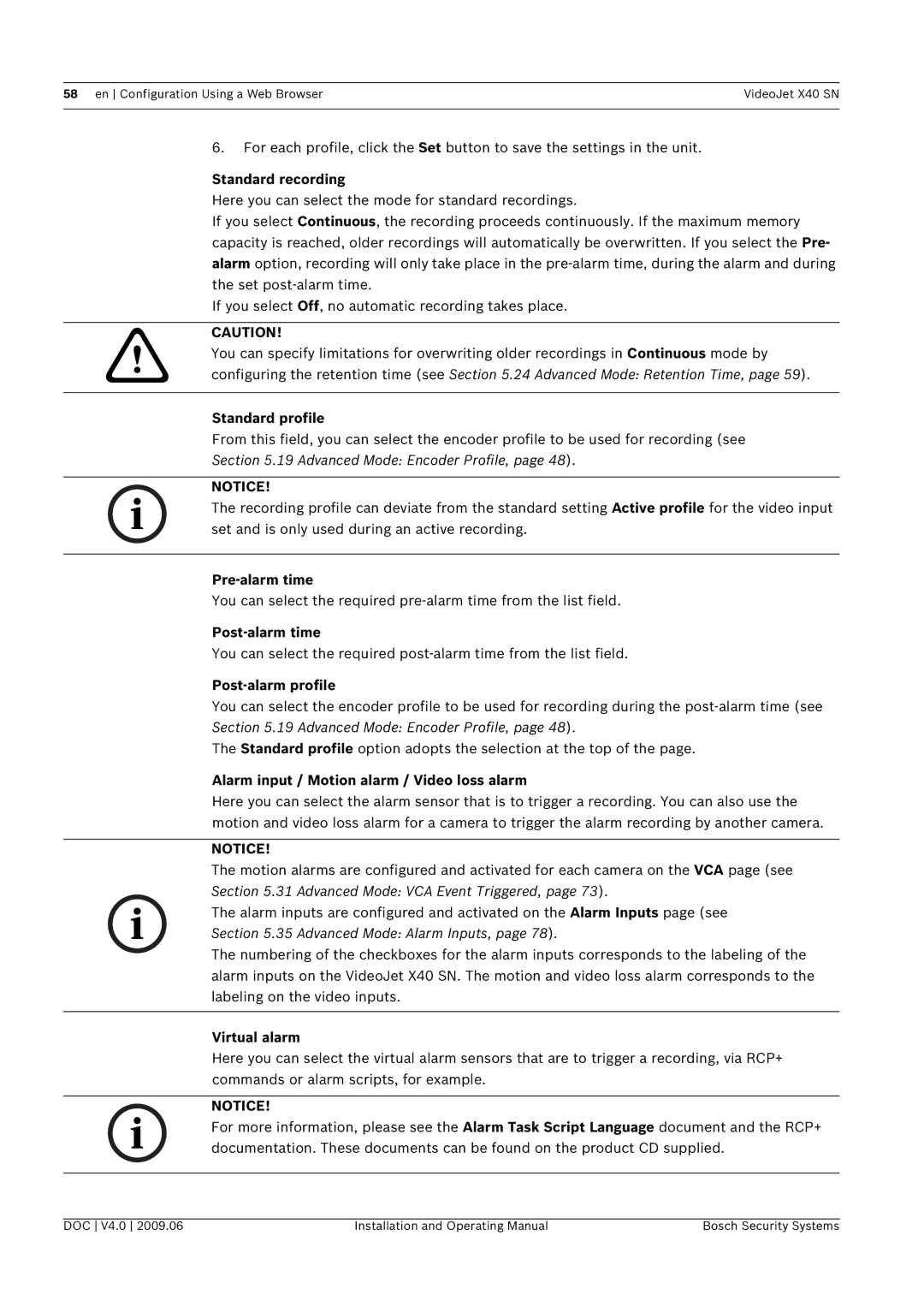 Bosch Appliances X40 SN manual Standard recording, Standard profile, Pre-alarm time, Post-alarm time, Post-alarm profile 