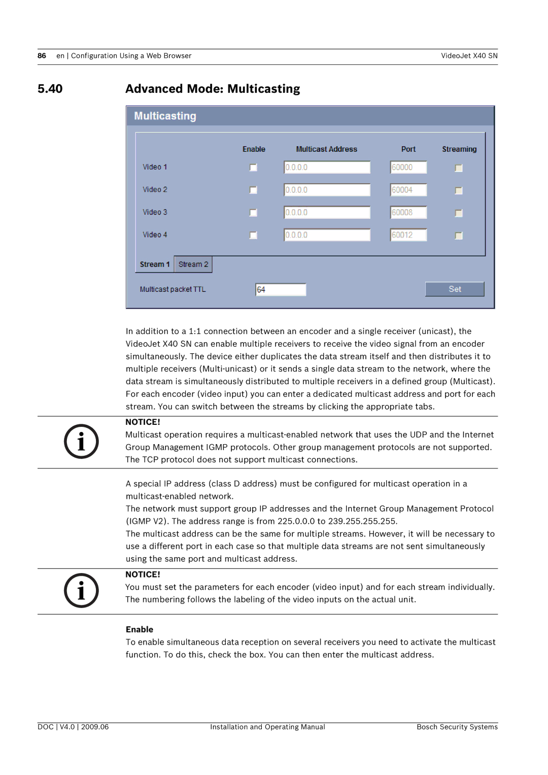 Bosch Appliances X40 SN manual Advanced Mode Multicasting, Enable 