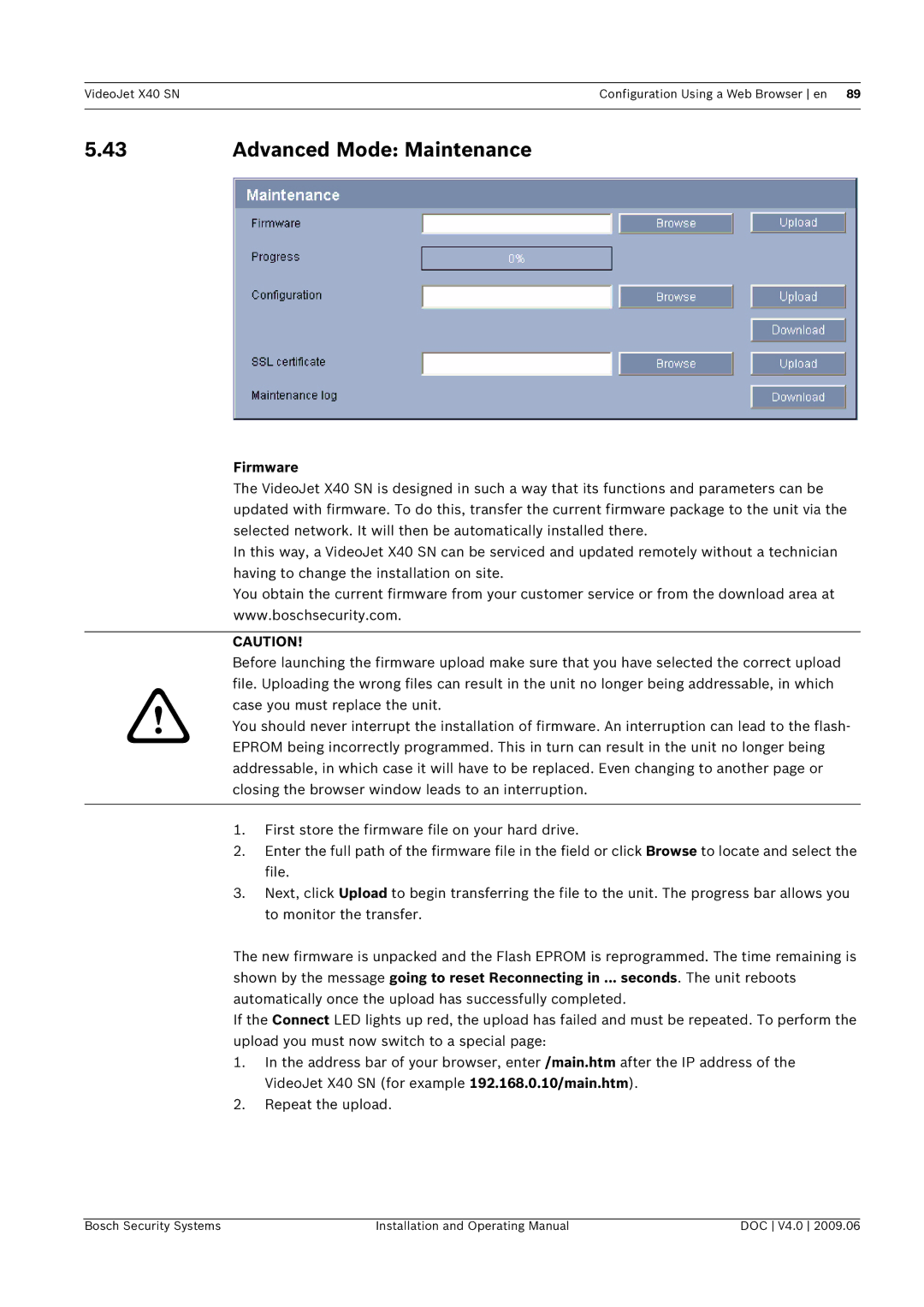 Bosch Appliances X40 SN manual Advanced Mode Maintenance, Firmware 