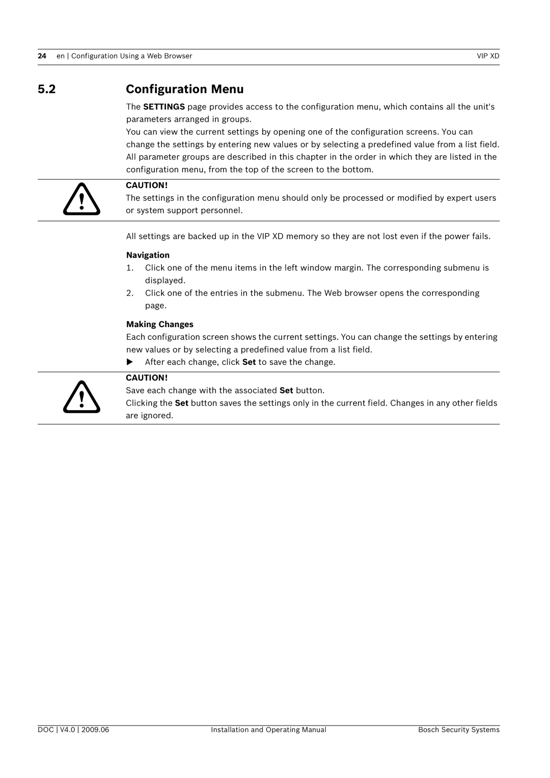 Bosch Appliances XD, VIP manual Configuration Menu, Navigation, Making Changes 