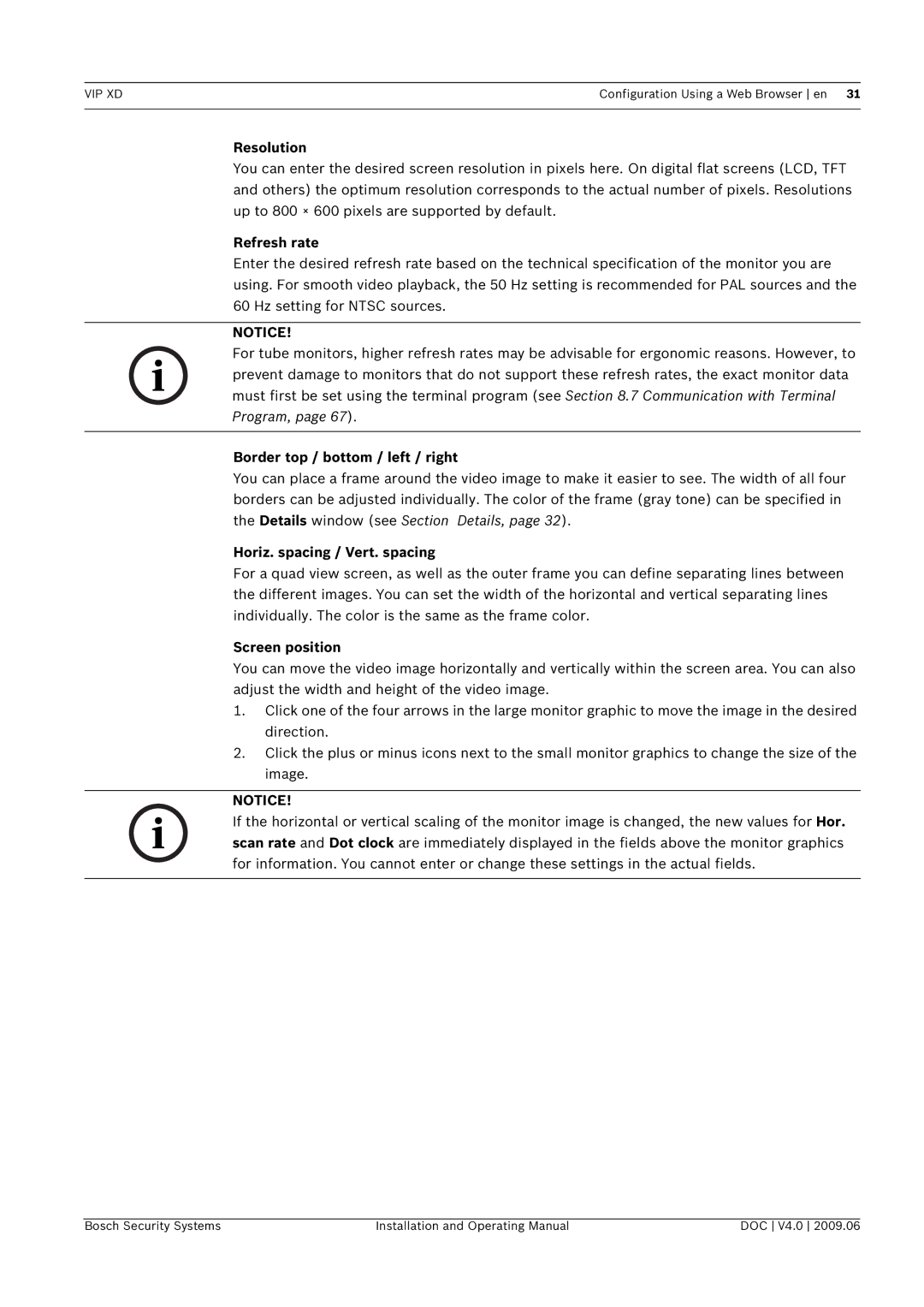 Bosch Appliances VIP, XD manual Resolution, Refresh rate, Border top / bottom / left / right, Horiz. spacing / Vert. spacing 