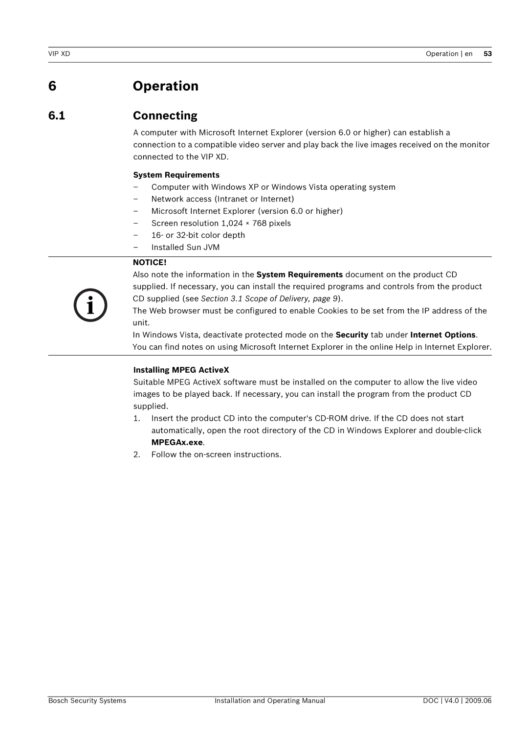 Bosch Appliances VIP, XD manual 6Operation, 1Connecting 