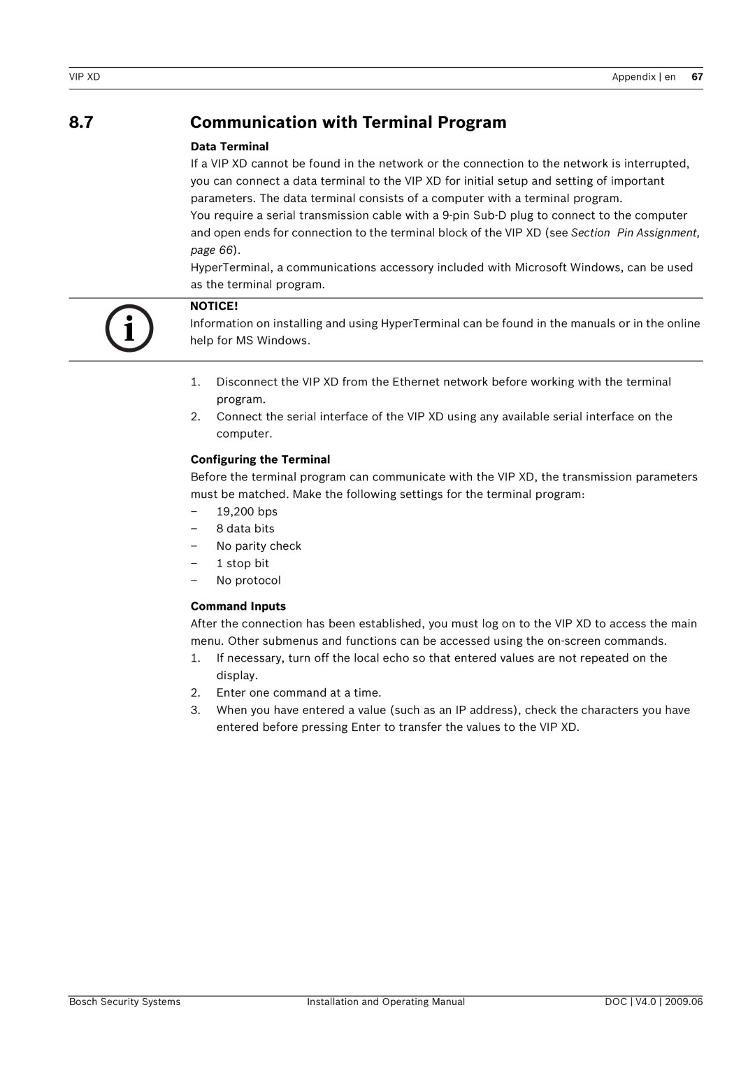 Bosch Appliances VIP, XD manual Communication with Terminal Program, Data Terminal, Configuring the Terminal, Command Inputs 