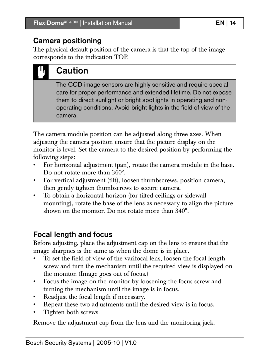 Bosch Appliances DN, XF installation instructions Camera positioning, Focal length and focus 