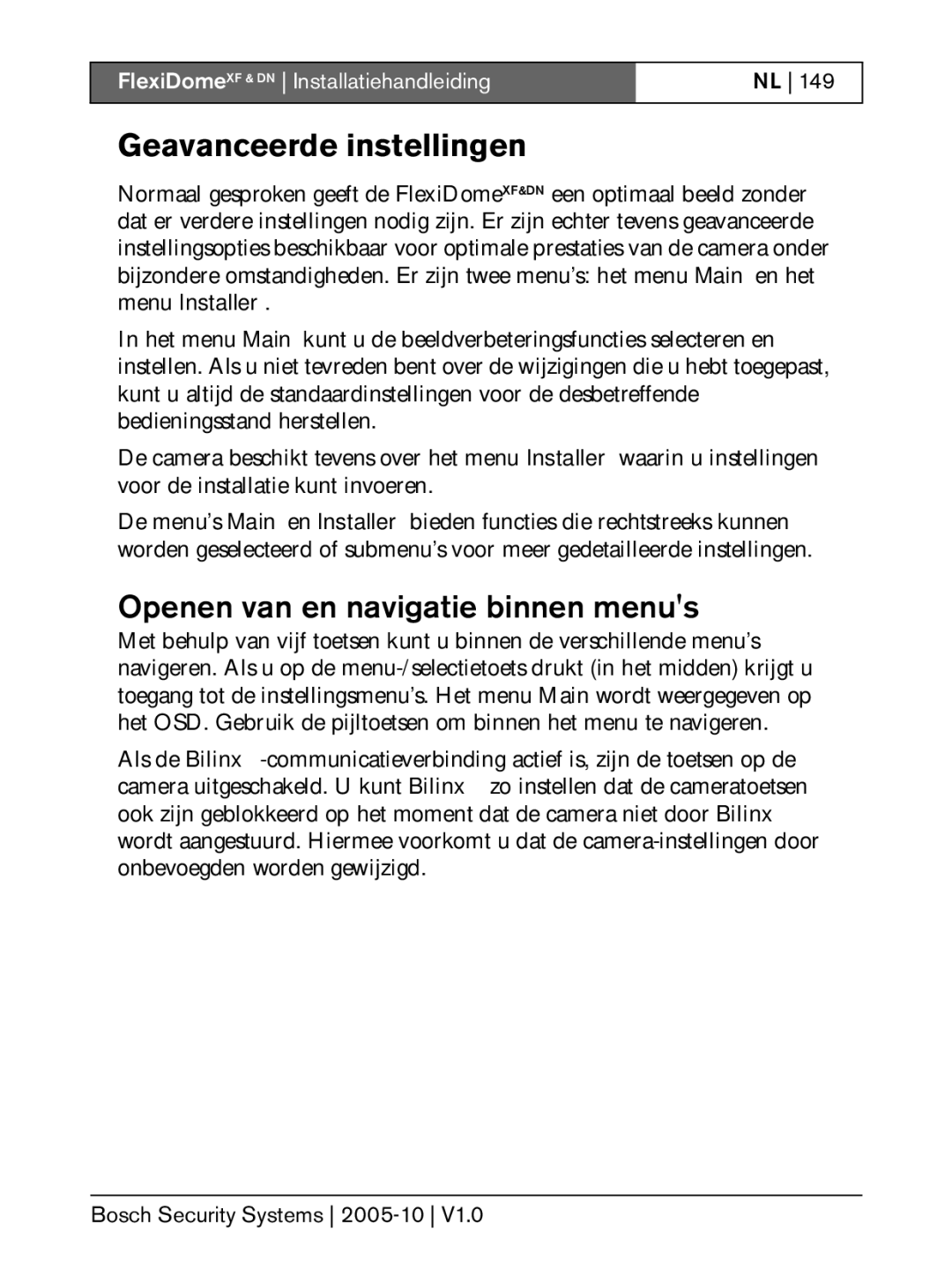 Bosch Appliances XF, DN installation instructions Geavanceerde instellingen, Openen van en navigatie binnen menus 