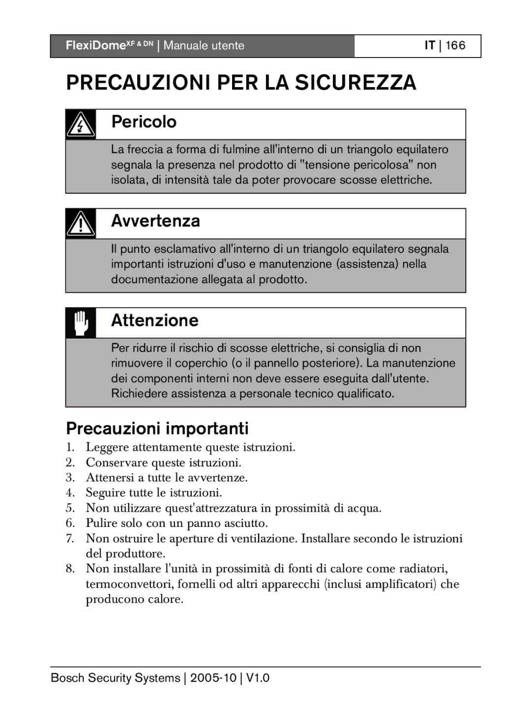 Bosch Appliances DN, XF installation instructions Pericolo, Avvertenza, Attenzione, Precauzioni importanti 