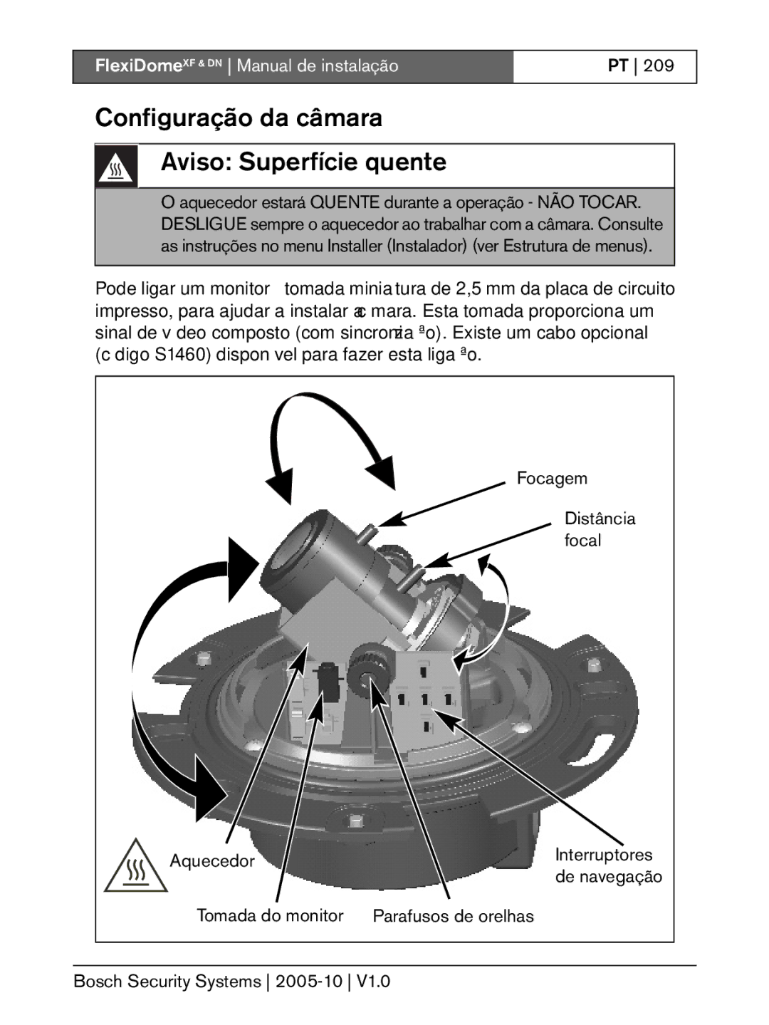 Bosch Appliances XF, DN Configuração da câmara Aviso Superfície quente, Focagem, Distância, Focal, Aquecedor Interruptores 