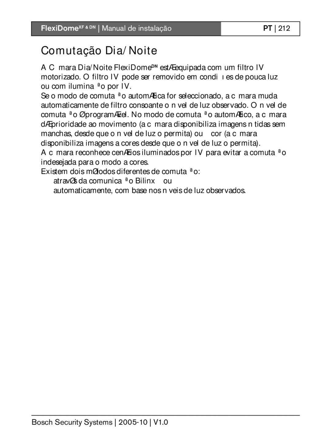 Bosch Appliances DN, XF installation instructions Comutação Dia/Noite 