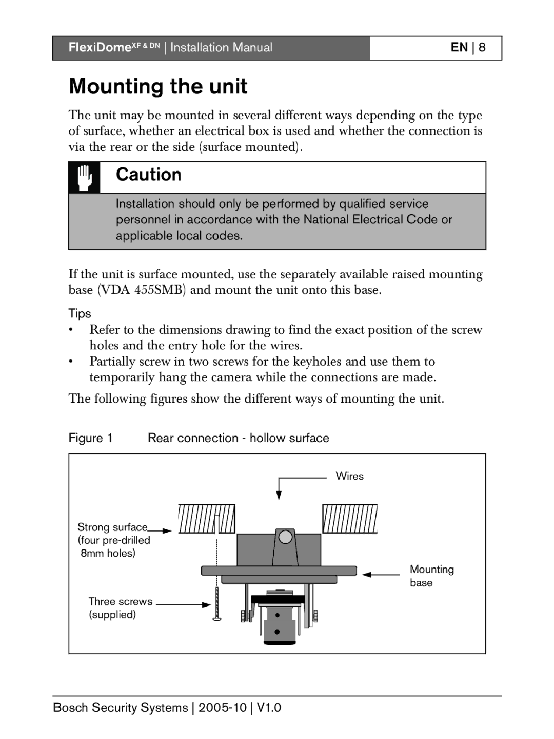 Bosch Appliances DN, XF installation instructions Mounting the unit, Tips 