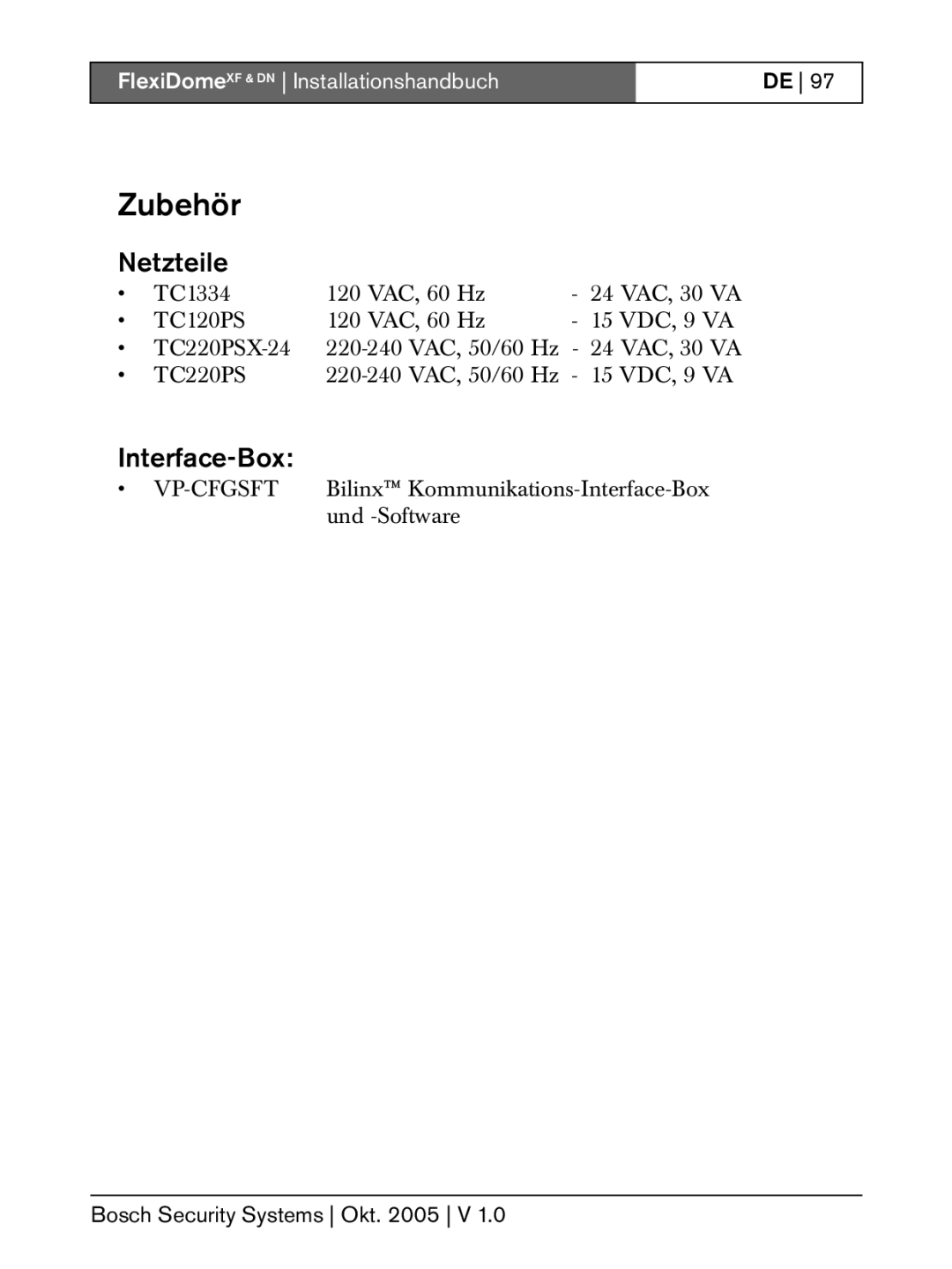 Bosch Appliances XF, DN installation instructions Zubehör, Netzteile, Interface-Box 