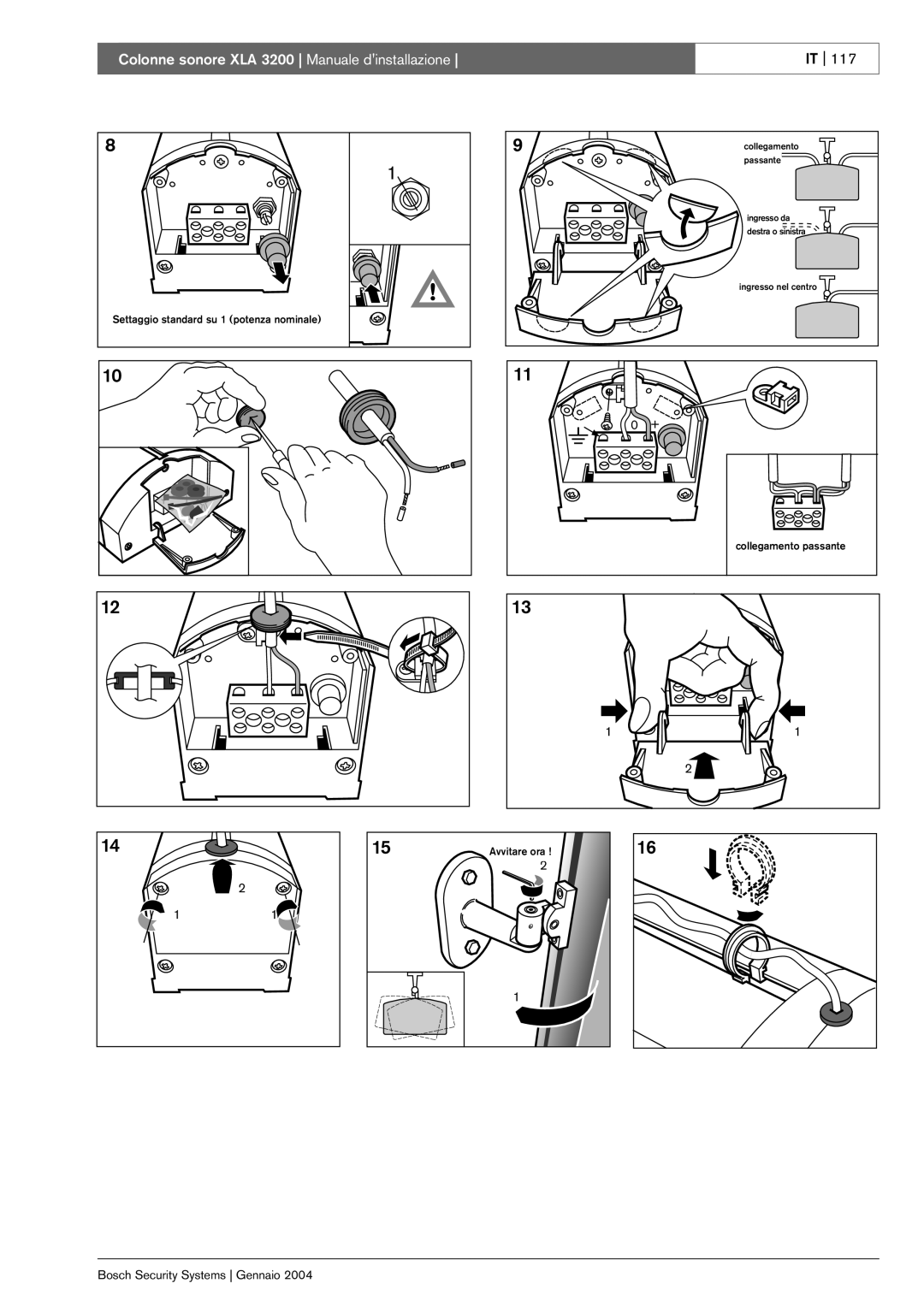 Bosch Appliances XLA 3200 installation manual Settaggio standard su 1 potenza nominale 