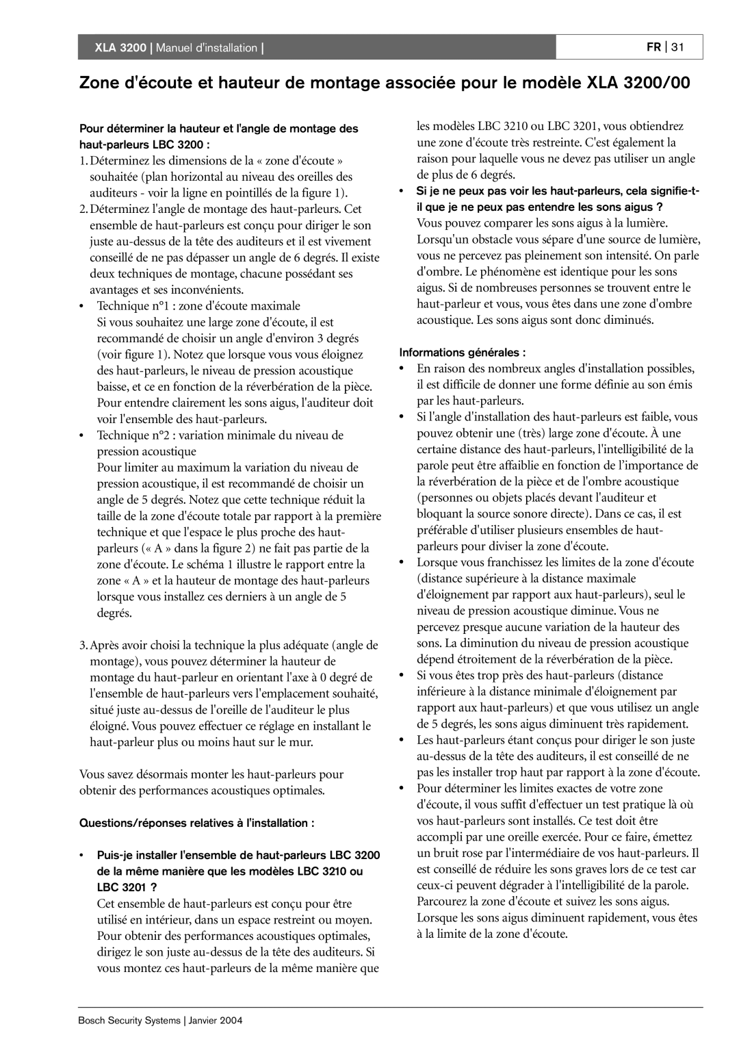 Bosch Appliances XLA 3200 installation manual Informations générales 