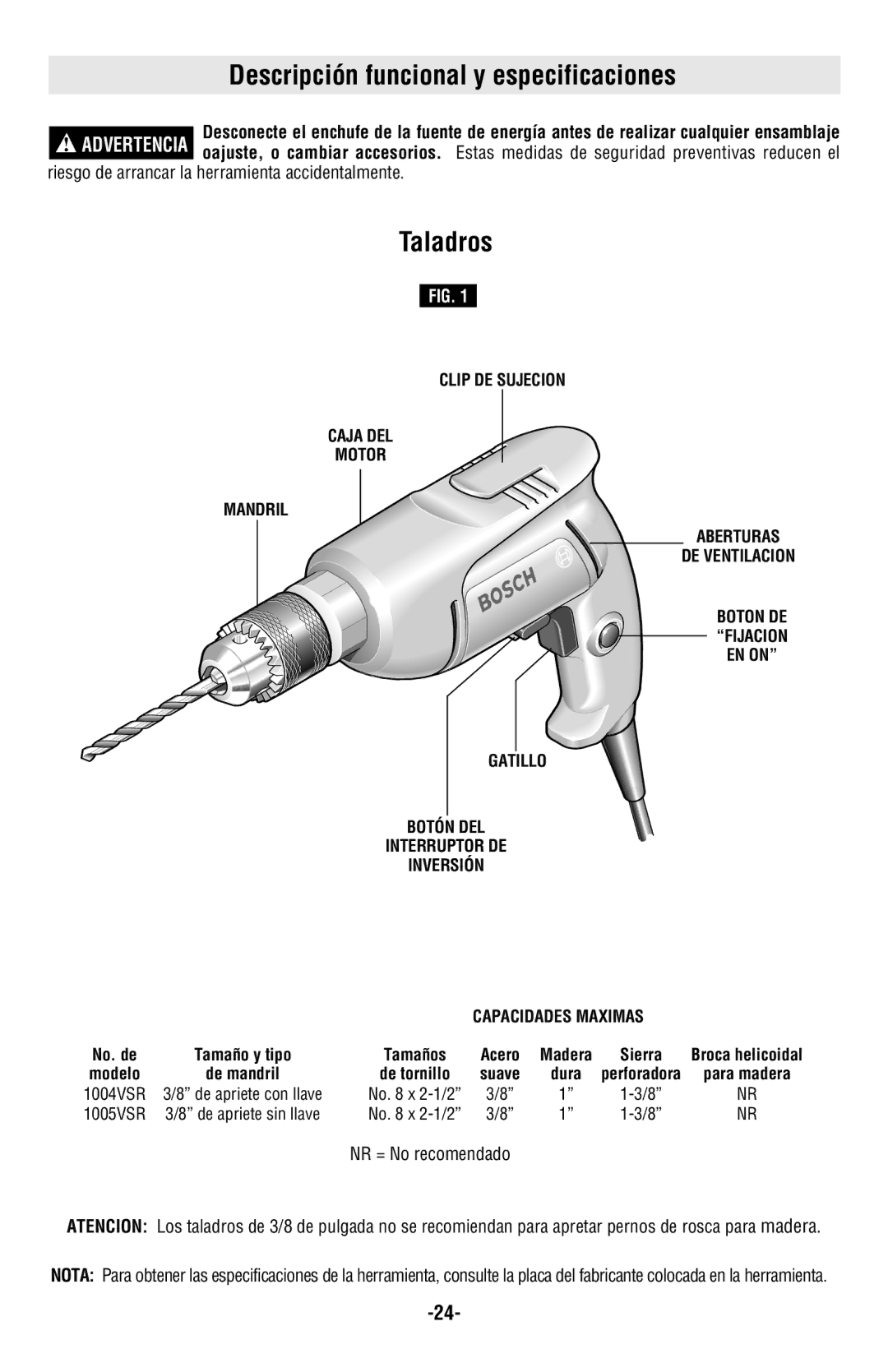 Bosch Power Tools 1005VSR, 1004VSR manual Descripción funcional y especificaciones, Taladros, NR = No recomendado 