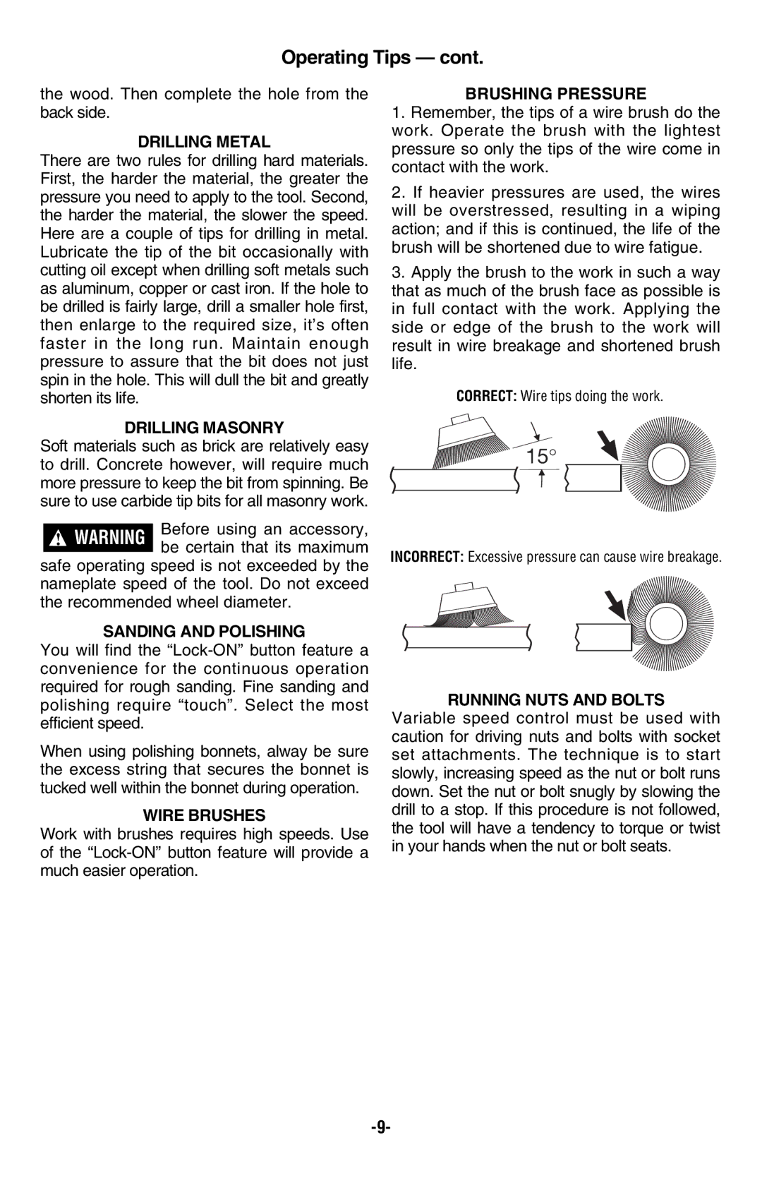 Bosch Power Tools 1004VSR manual Drilling Metal, Drilling Masonry, Sanding and Polishing, Wire Brushes, Brushing Pressure 