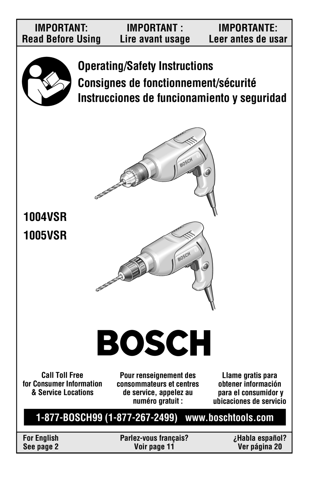 Bosch Power Tools 1004VSR, 1005VSR manual For English, See page, for Consumer Information, Call Toll Free, ¿Habla español? 