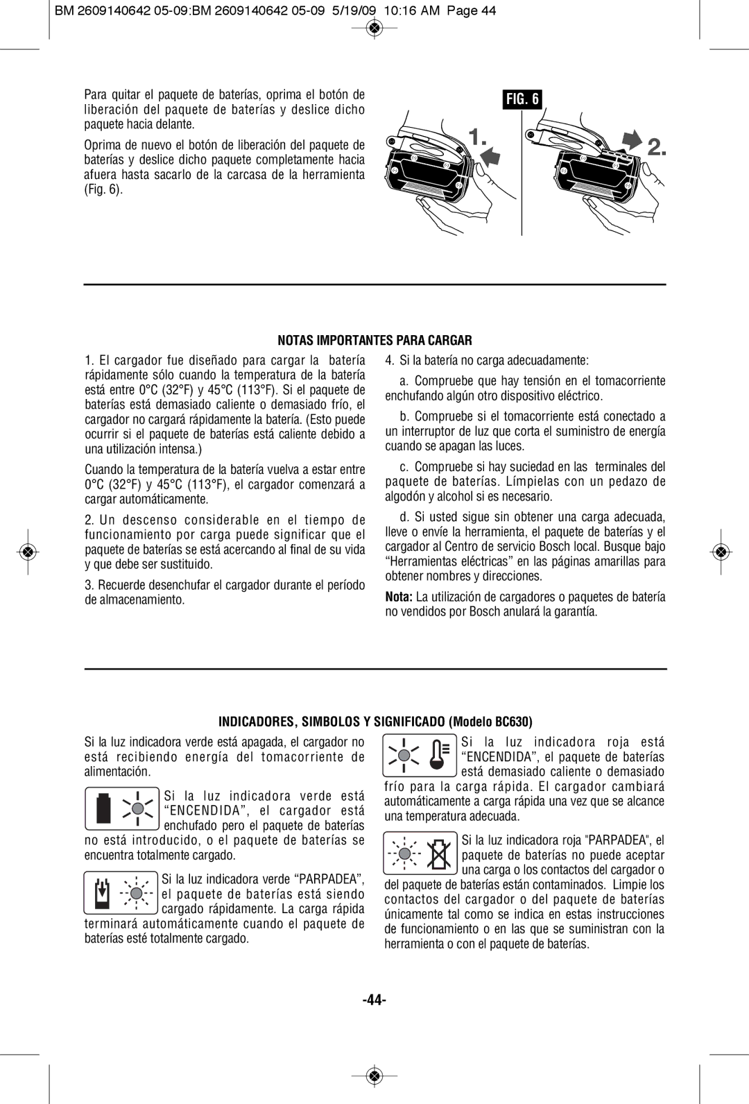 Bosch Power Tools 1006VSR manual Notas Importantes Para Cargar, INDICADORES, Simbolos Y Significado Modelo BC630 