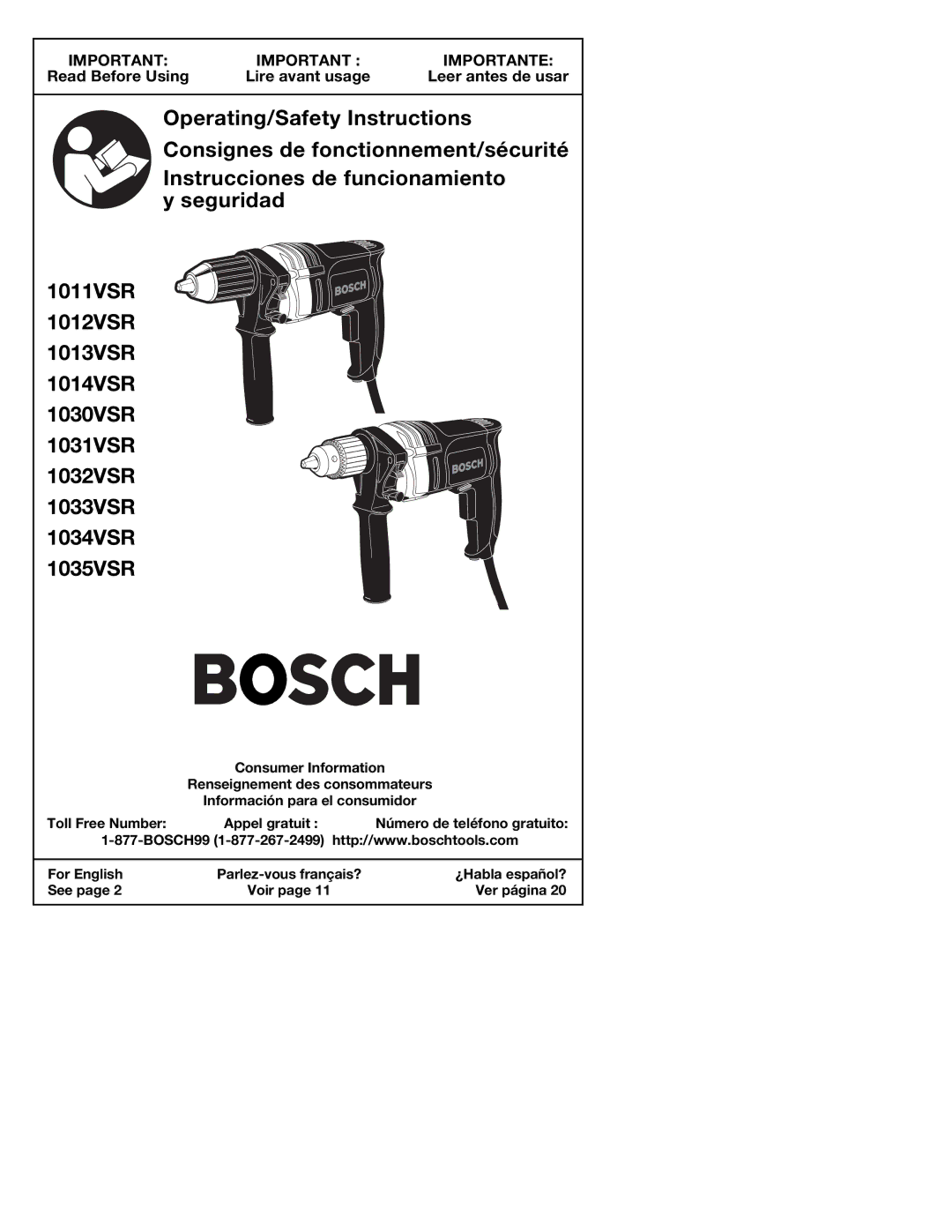 Bosch Power Tools 1030VSR, 1034VSR, 1033VSR, 1011VSR, 1012VSR manual Read Before Using Lire avant usage Leer antes de usar 