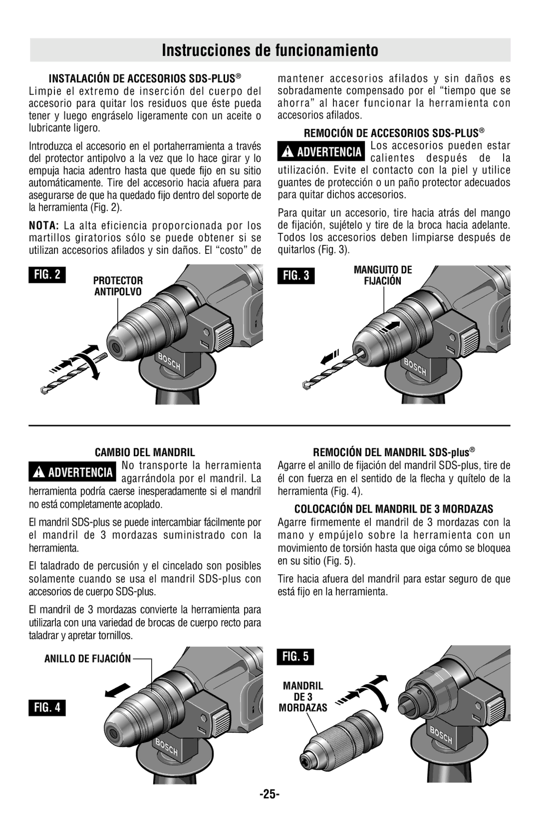 Bosch Power Tools 11224VSRC manual Instrucciones de funcionamiento, Instalación DE Accesorios SDS-PLUS, Cambio DEL Mandril 