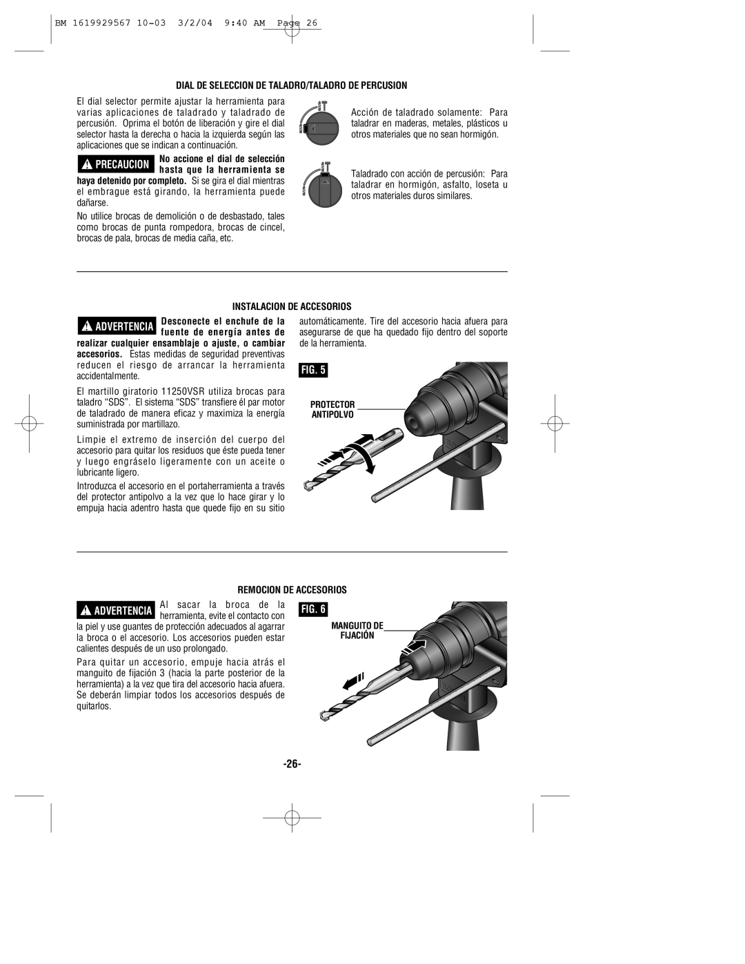 Bosch Power Tools 11250VSRD manual Dial DE Seleccion DE TALADRO/TALADRO DE Percusion, Instalacion DE Accesorios 