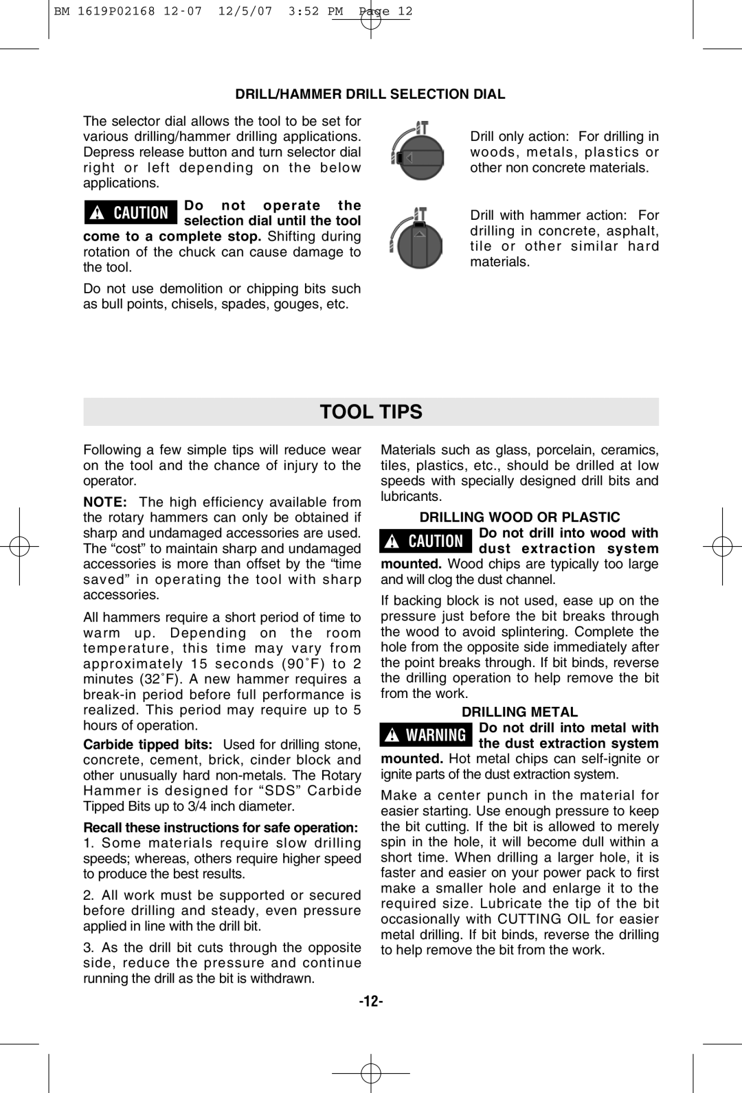 Bosch Power Tools 11250VSRD manual DRILL/HAMMER Drill Selection Dial, Recall these instructions for safe operation 