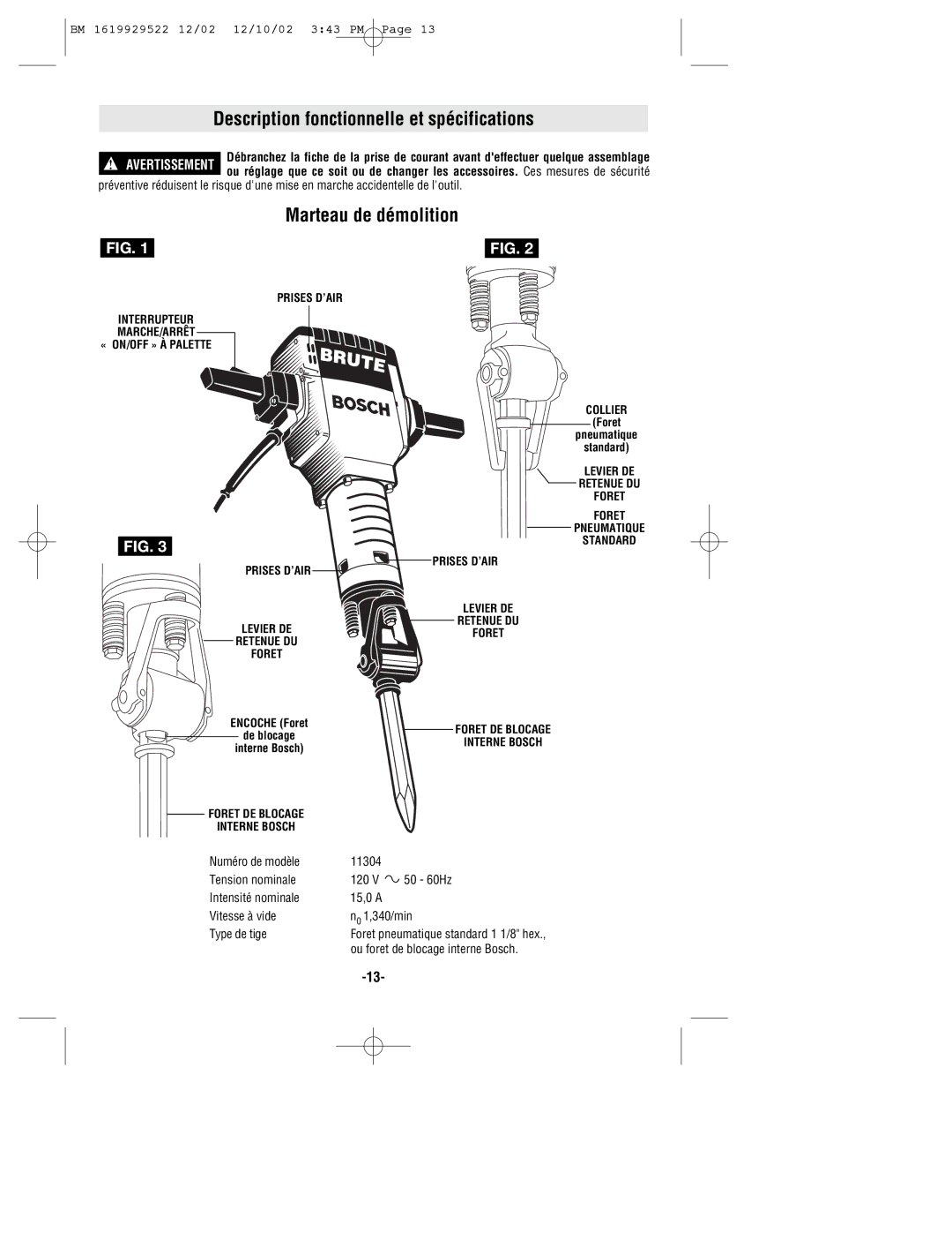 Bosch Power Tools 11304KD manual Description fonctionnelle et spécifications, Marteau de démolition 