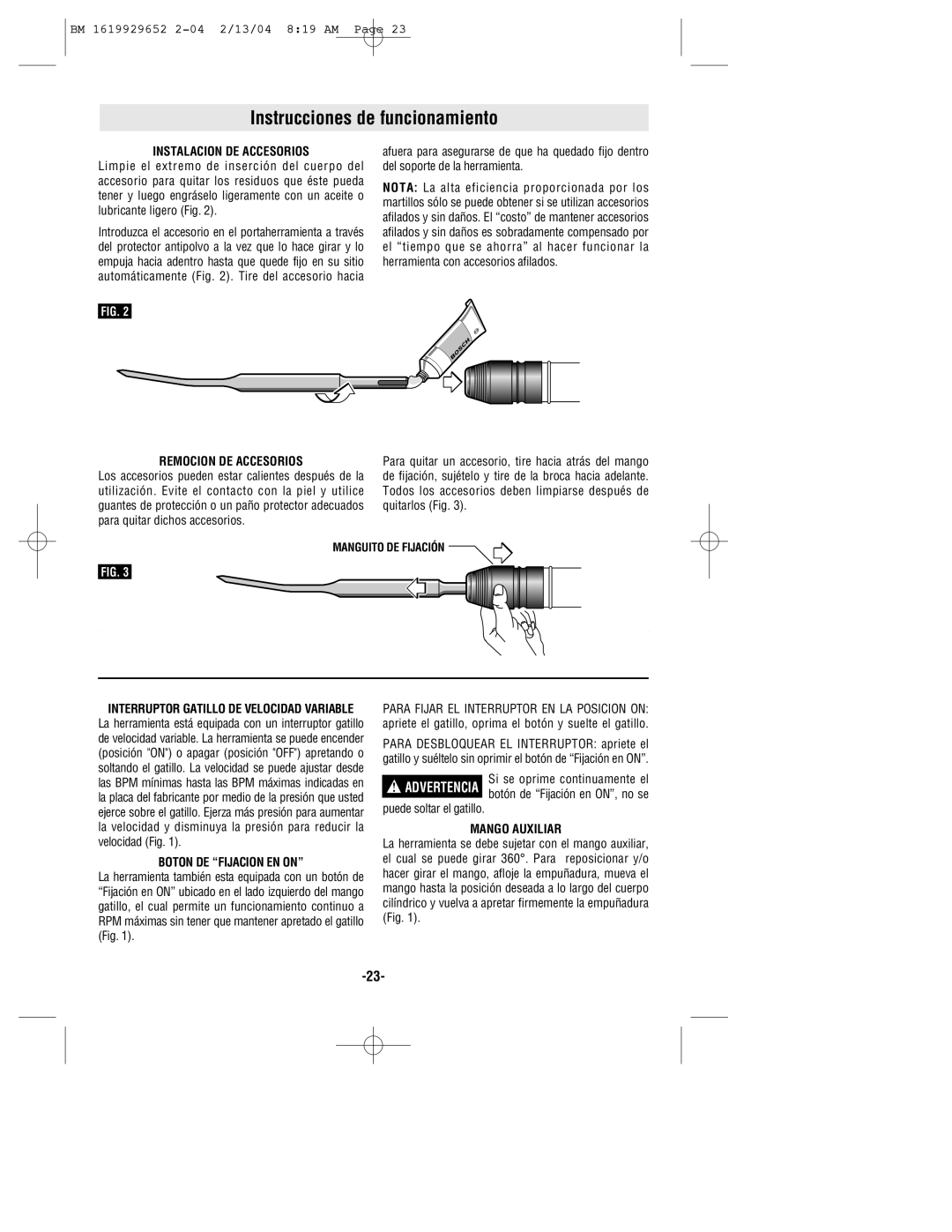 Bosch Power Tools 11320VS manual Instrucciones de funcionamiento, Instalacion DE Accesorios 