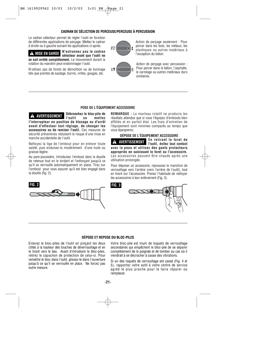 Bosch Power Tools 11524 manual Cadran DE Sélection DE PERCEUSE/PERCEUSE À Percussion, Pose DE L’ÉQUIPEMENT Accessoire 