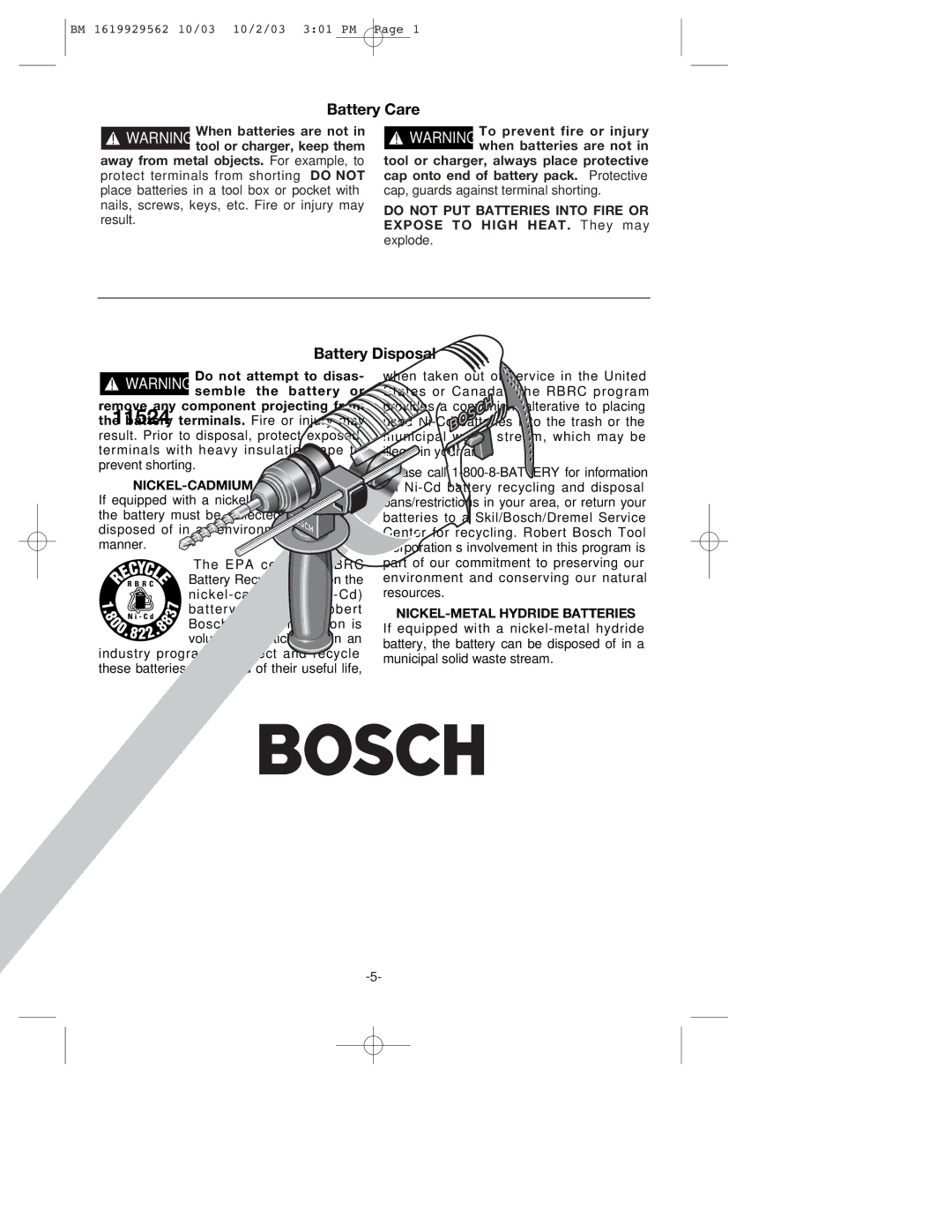 Bosch Power Tools 11524 manual NICKEL-CADMIUM Batteries, NICKEL-METAL Hydride Batteries 