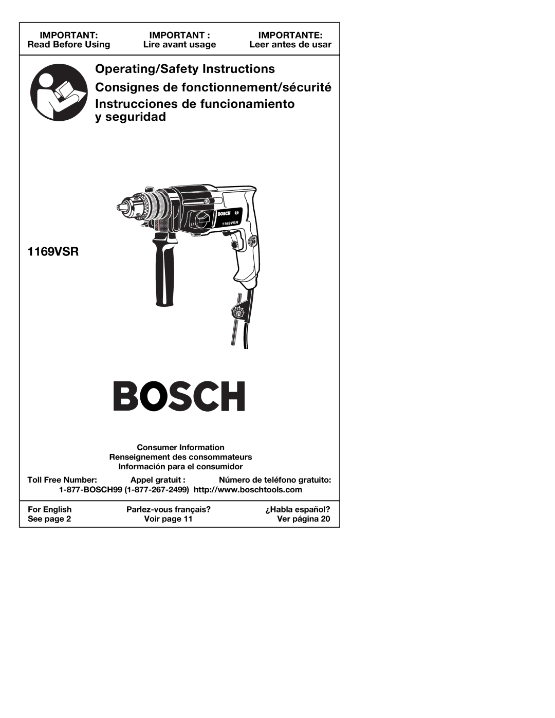 Bosch Power Tools 1169VSR manual Read Before Using Lire avant usage Leer antes de usar 