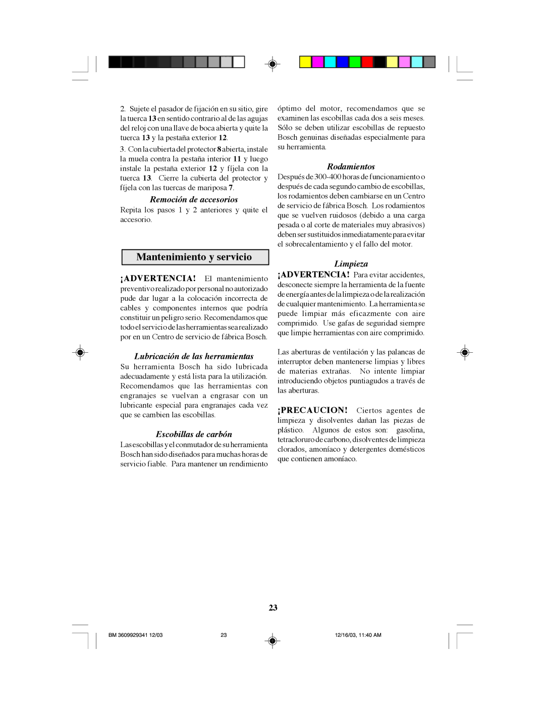 Bosch Power Tools 1214, 1215 Mantenimiento y servicio, Rodamientos, Lubricación de las herramientas, Escobillas de carbón 