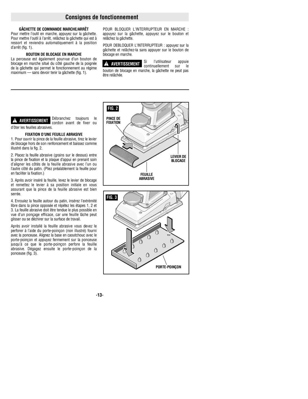 Bosch Power Tools 1293d manual Consignes de fonctionnement, Bouton DE Blocage EN Marche, Fixation D’UNE Feuille Abrasive 