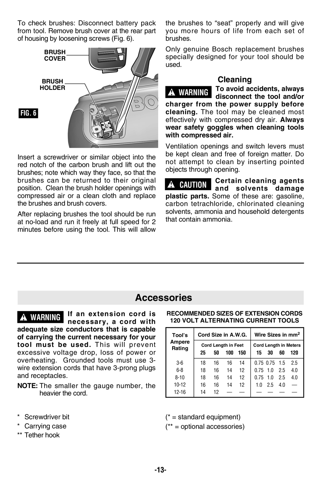 Bosch Power Tools 13618, 13614, 13624 manual Accessories, Cleaning, Disconnect the tool and/or 