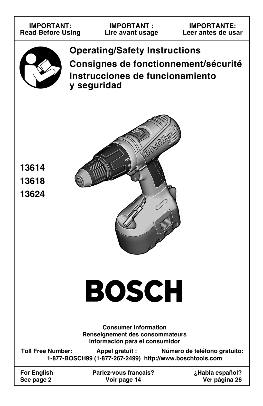 Bosch Power Tools 13618, 13614, 13624 manual Importante, Read Before Using, Lire avant usage, Leer antes de usar 
