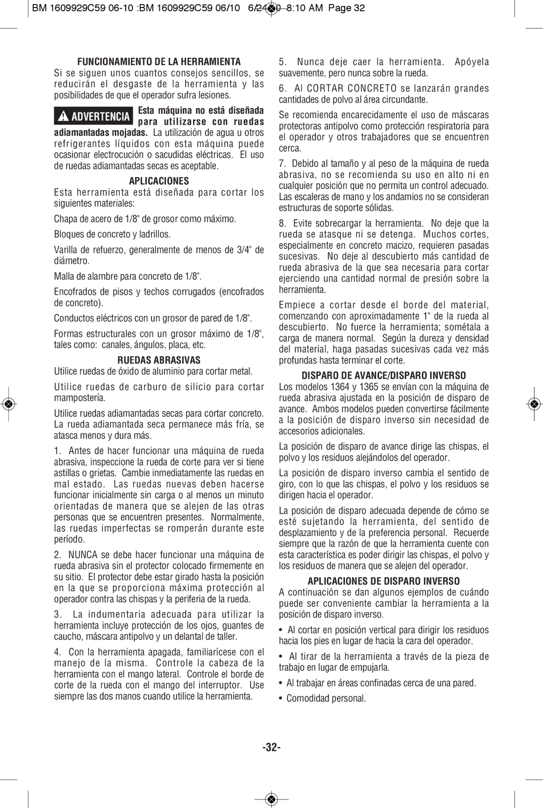 Bosch Power Tools 1364K, 1365K Funcionamiento DE LA Herramienta, Ruedas Abrasivas, Aplicaciones DE Disparo Inverso 