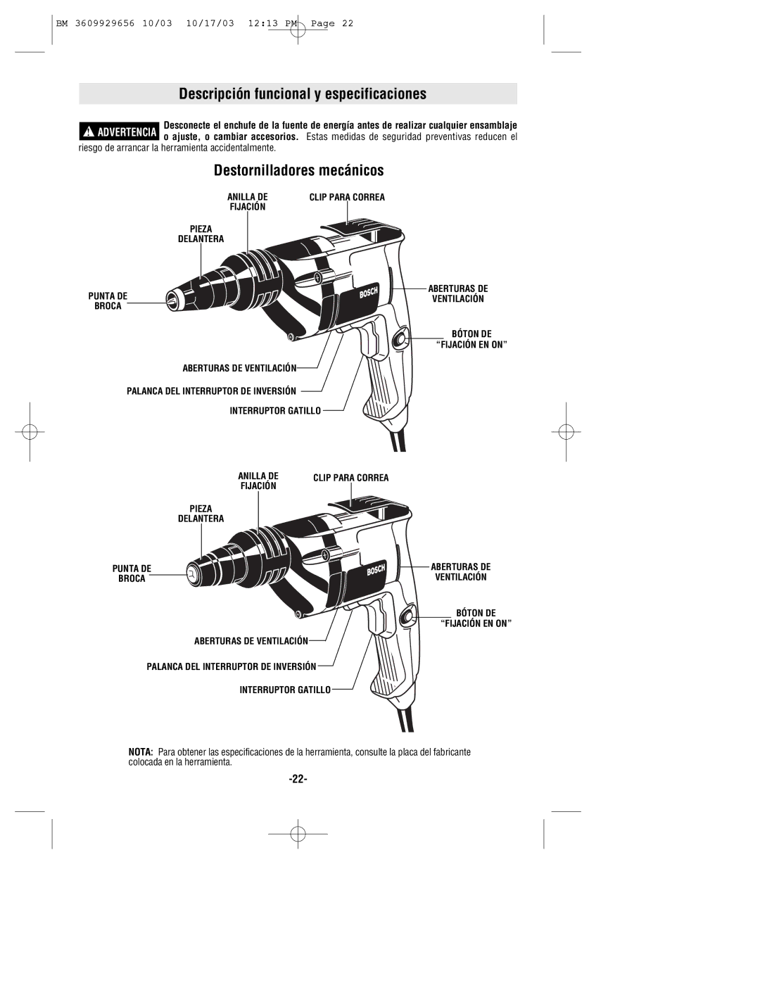 Bosch Power Tools 1420VSR, 1422VSR, 1405VSR, 1404VSRL Descripción funcional y especificaciones, Destornilladores mecánicos 