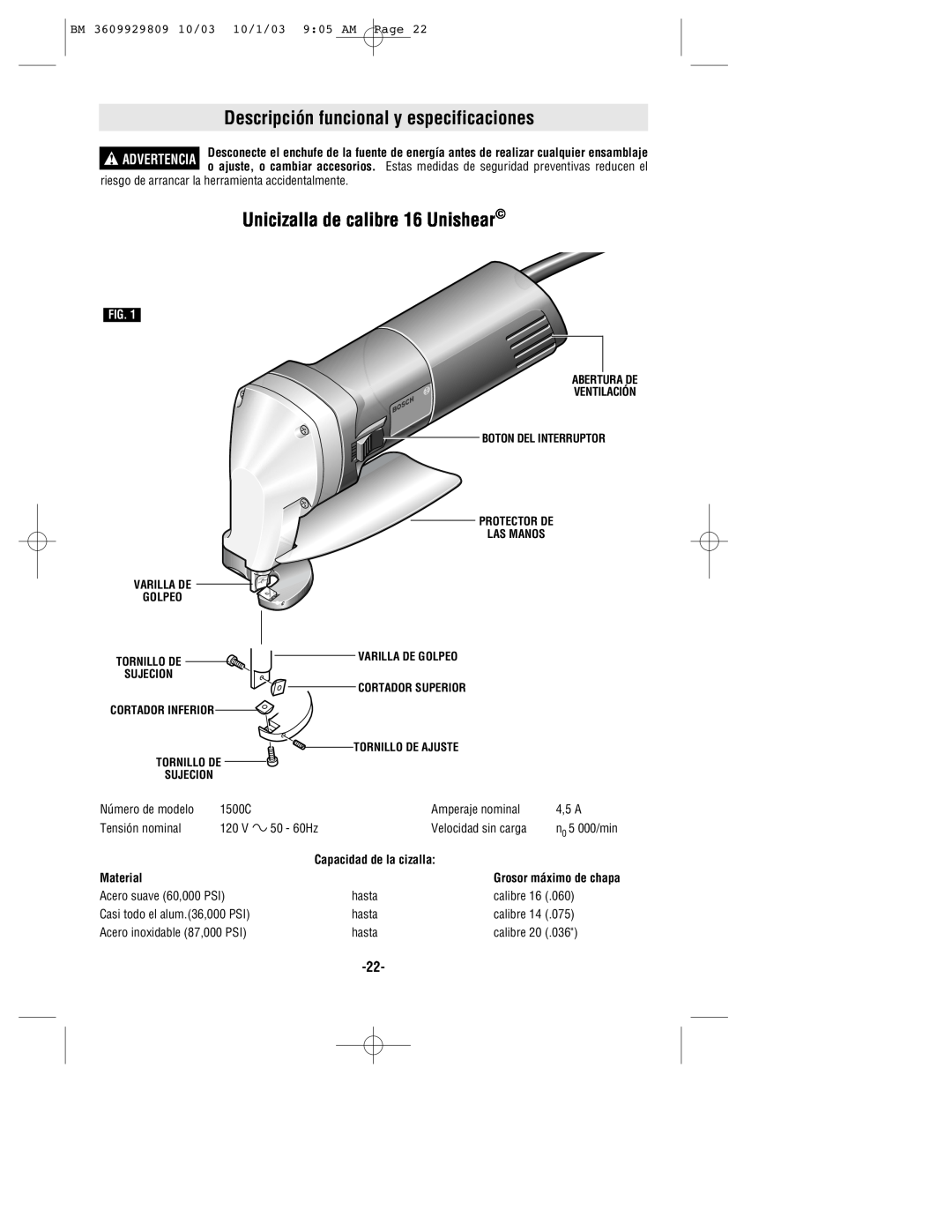 Bosch Power Tools 1500C manual Descripción funcional y especificaciones, Unicizalla de calibre 16 Unishear, Material 