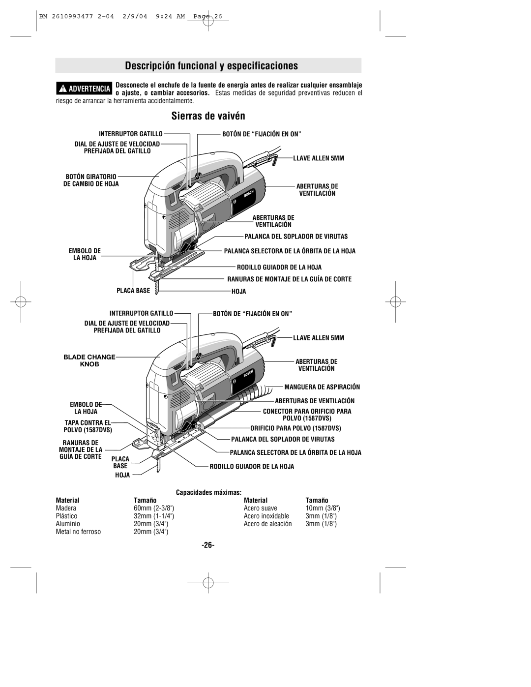 Bosch Power Tools 1587DVS Descripción funcional y especificaciones, Sierras de vaivén, Capacidades máximas Material Tamaño 