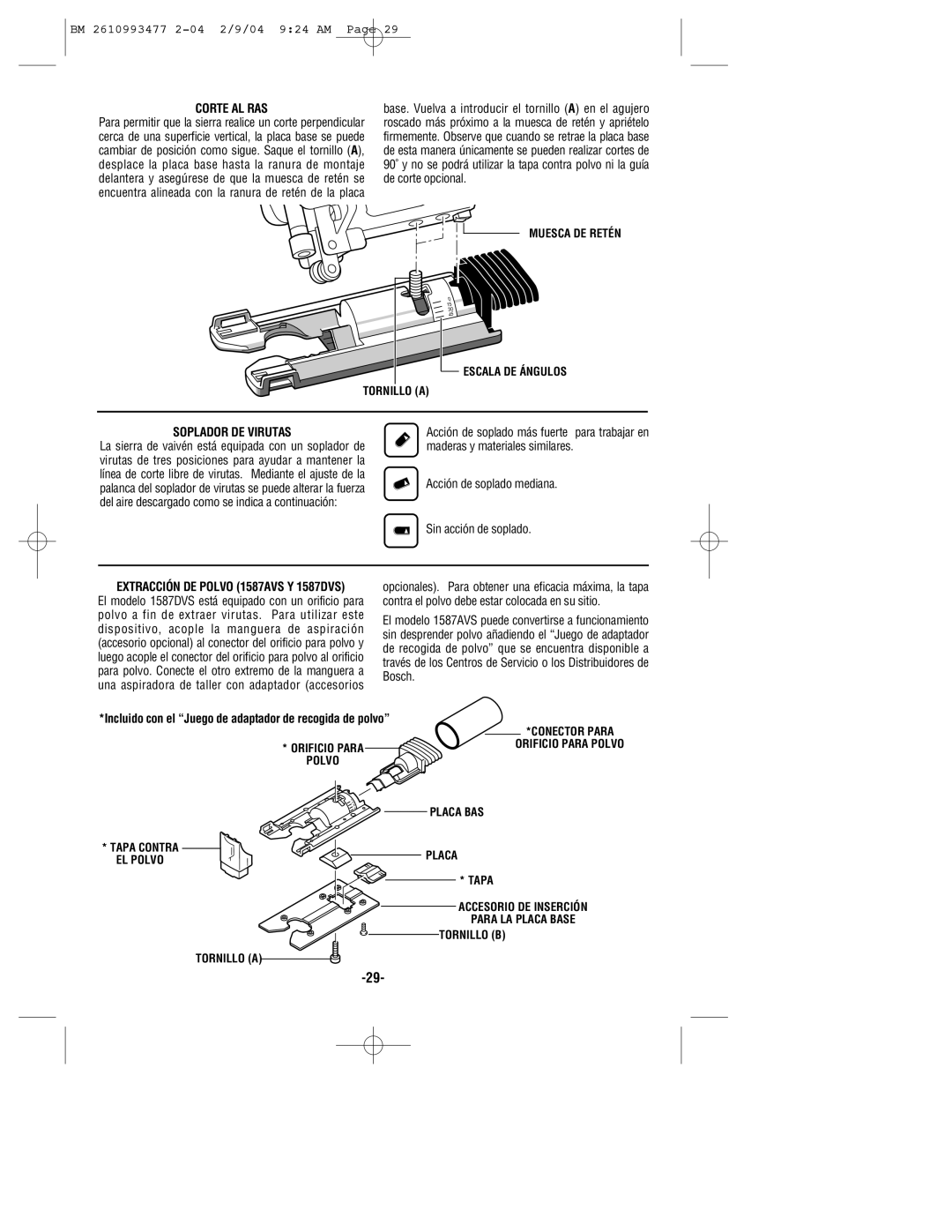 Bosch Power Tools 1587DVS, 1587VS, 1587AVSK manual Corte AL RAS, Soplador DE Virutas 