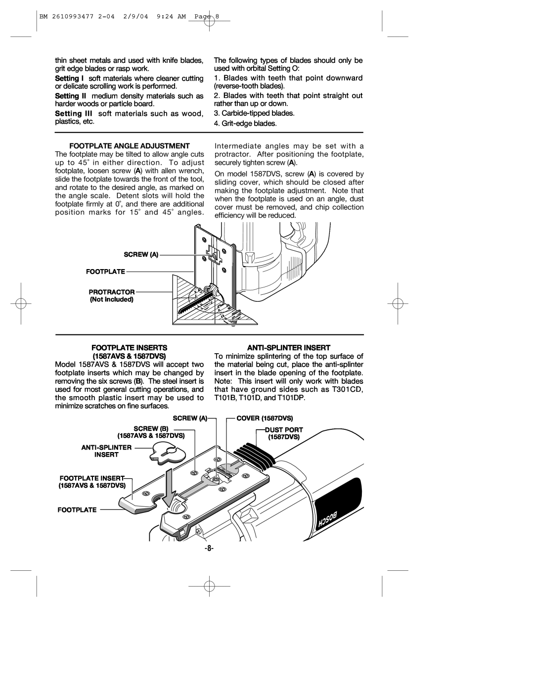 Bosch Power Tools 1587VS manual Footplate Angle Adjustment, FOOTPLATE INSERTS 1587AVS & 1587DVS, Anti-Splinter Insert 