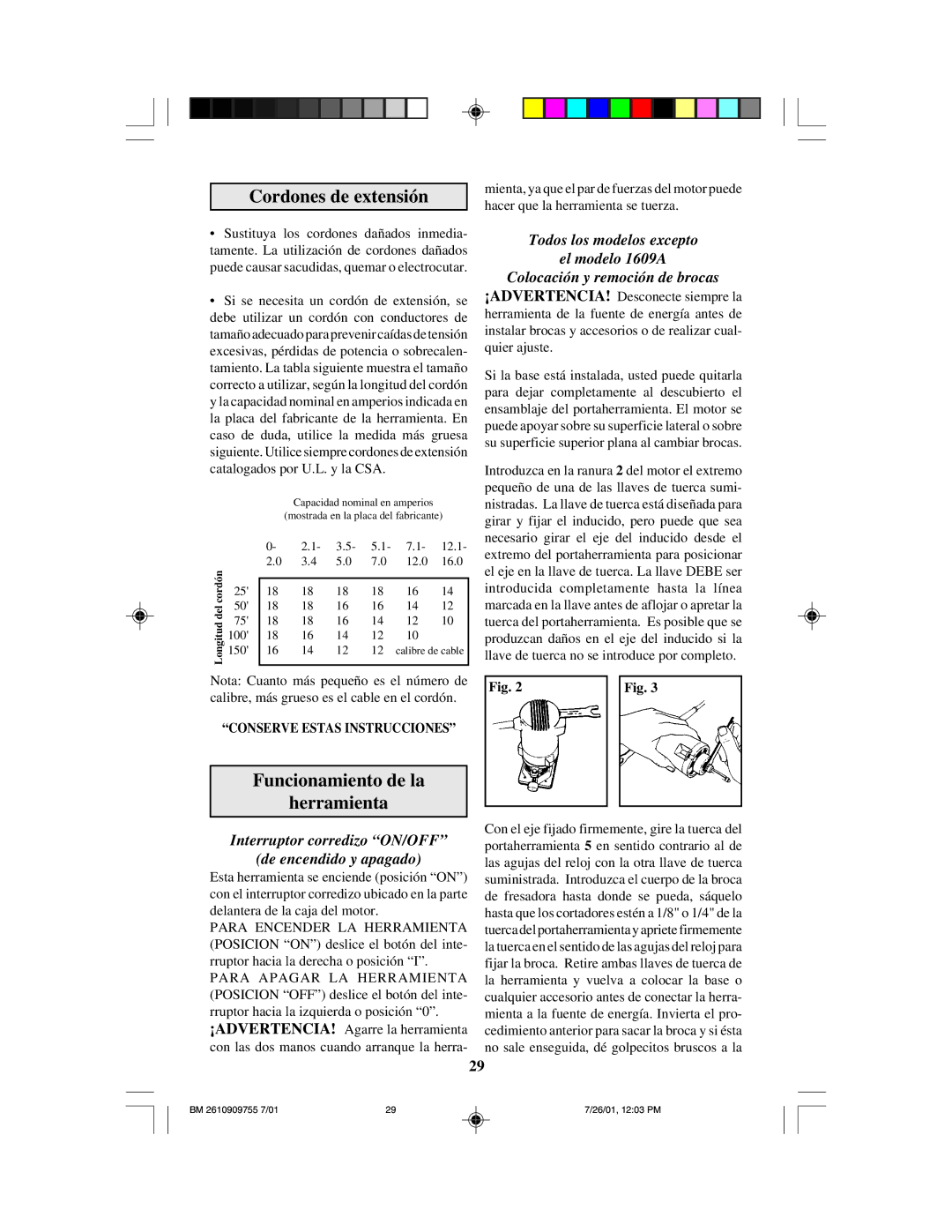 Bosch Power Tools 1608LX instruction manual Cordones de extensión, Funcionamiento de la Herramienta 