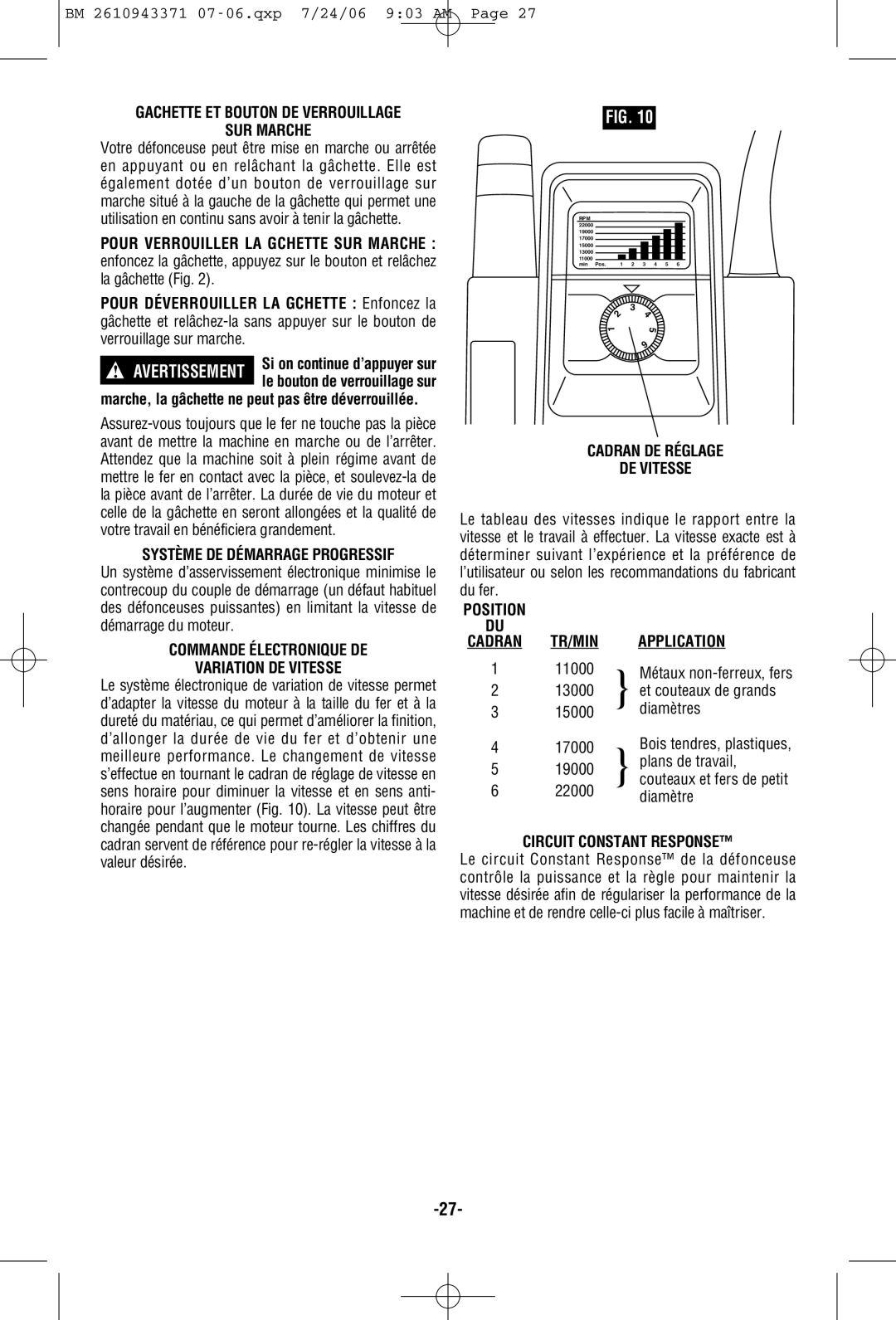 Bosch Power Tools 1613AEVS manual SUR Marche, Système DE Démarrage Progressif, Cadran DE Réglage DE Vitesse, Application 